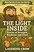 The Light Inside: Stories o...