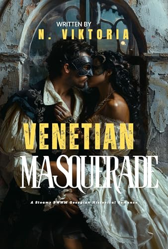 Venetian Masquerade (Historical Desires)