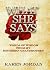 WHAT SHE SAYS by Karen Jordan