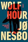 Wolf Hour: A Novel