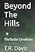 Beyond The Hills: The Butle...
