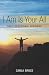 I Am Is Your All: Daily Dev...