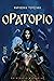 Ορατόριο by Μαριθένια Τερεζάκη