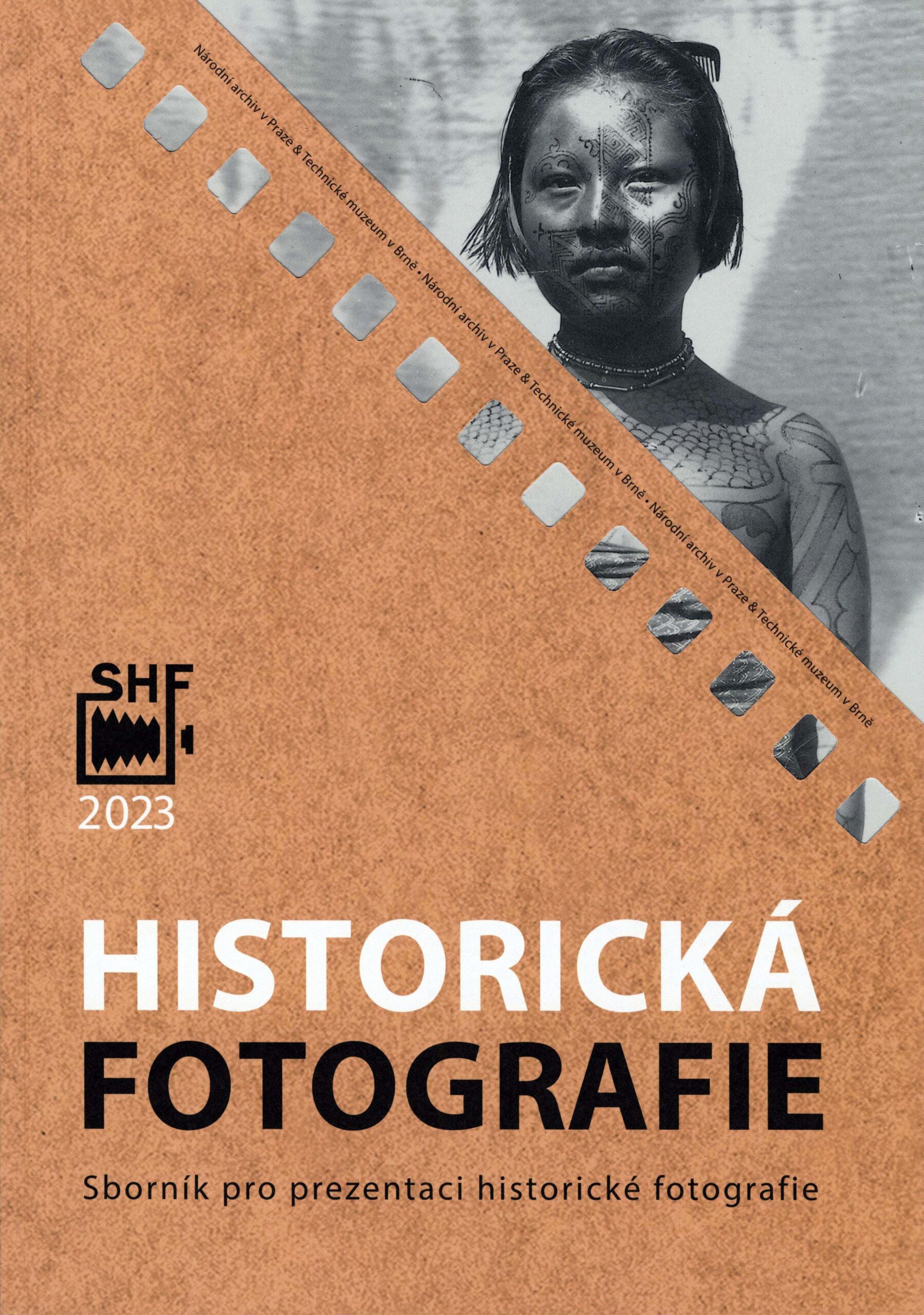 Historická fotografie: sborník pro prezentaci historické fotografie 2023 (Historická fotografie, #22)