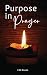 Purpose in Prayer: A Stirri...