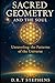 Sacred Geometry and the Sou...