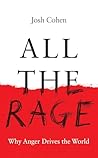 All the Rage: Why...