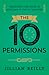 The Ten Permissions: Redefi...