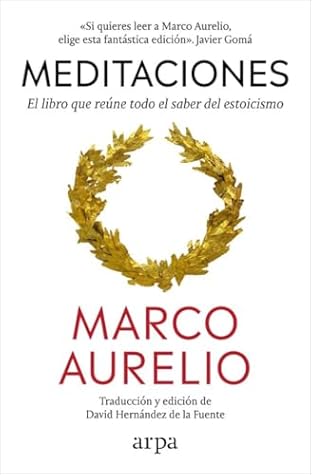 Meditaciones: El libro que reúne todo el saber del estoicismo by Marco Aurélio