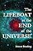 The Lifeboat at the End of the Universe
