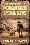 Poisoned Dollars