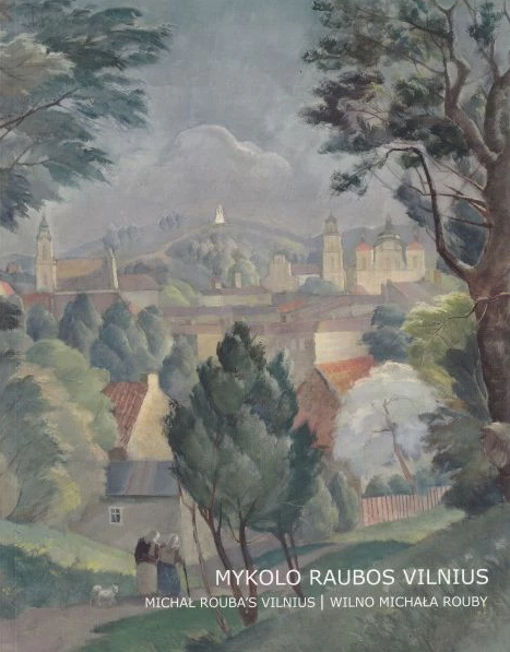 Mykolo Raubos Vilnius (Paperback)