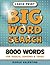 8000 Big Word Search Large ...
