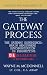 The Gateway Process (also known as The Gateway Experience): The CIA Declassified Study of Human Consciousness, Remote Viewing, and the Complete Report Including the Missing Page 25