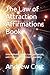 The Law of Attraction Affir...