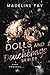 Dolls and Douchebags Series (Dolls & Douchebags #1-5)