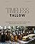Timeless Tallow