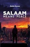 Salaam Means Peace
