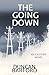 The Going Down