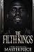 The Filth Kings
