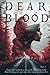 Dear blood: Part 1