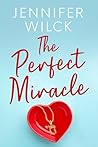 The Perfect Mirac...