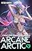 Arcane Arctic 4
