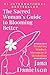 The Sacred Woman's Guide to...