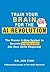 Train Your Brain for the AI...