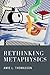 Rethinking Metaphysics