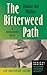 The Bitterweed Path: A Redi...