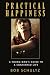 Practical Happiness: A Young Man's Guide to a Contented Life