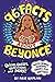 96 Facts About Beyoncé: Quizzes, Quotes, Questions, and More! With Bonus Journal Pages for Writing!
