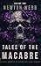 Tales of the Macabre, Vol. 2: Eleven Scary Stories of Spine Chilling Terror (The Macabre Codex)
