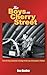 The Boys on Cherry Street by Ron Boehm