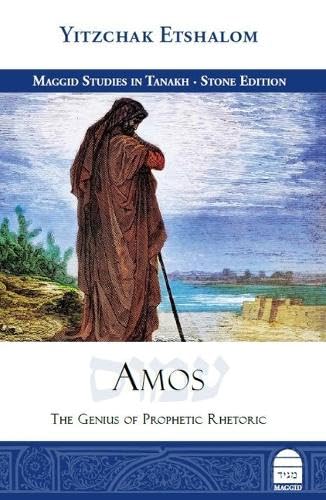 Amos: The Genius of Prophetic Rhetoric (Hardcover)