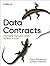 Data Contracts: Developing Production-Grade Pipelines at Scale