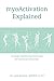 myoActivation Explained: For people experiencing chronic pain and myofascial dysfunction.