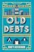 Old Debts (Northland Investigations)