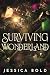 Surviving Wonderland