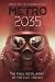 METRO 2035. Hardcover English edition. by Dmitry Glukhovsky METRO 2035. Hardcover English edition. by Dmitry Glukhovsky