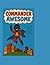 Commander Awesome by Malcolm Stokes