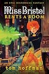 Miss Bristol Rents a Room