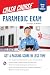 Paramedic Crash Course with Online Practice Test: Get a Passing Score in Less Time