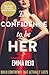 The Confidence to be HER: B...