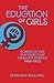 The Education of Girls by Stephanie   Williams