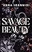 Savage Beauty