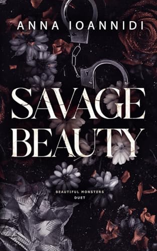 Savage Beauty (Beautiful Monsters Duet)