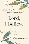 Lord, I Believe: ...