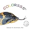 Colorsss by Deborah A. Hutchinson